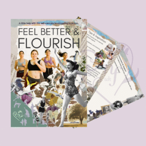 Feel Better & Flourish - A Gentle Exercise & Wellbeing Journal